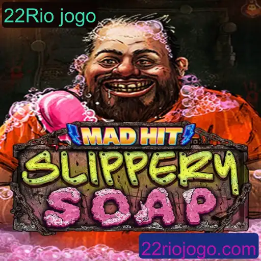 MadHitSlipperySoap: O Novo Fenômeno dos Jogos com o Tema 22Rio